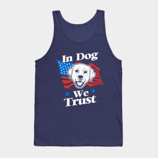 In Dog We Trust Tank Top